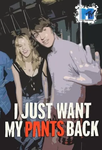 I Just Want My Pants Back TV series poster - Rated 5/10
