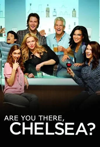 Are You There, Chelsea? TV series poster - Rated 5.3/10