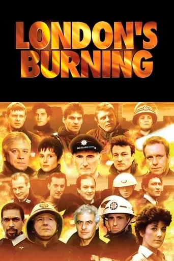 London's Burning TV series poster - Rated 7.6/10