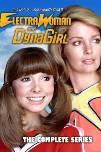 Electra Woman and Dyna Girl TV series poster - Rated 6.2/10