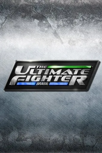The Ultimate Fighter: Brasil TV series poster - Rated 7/10