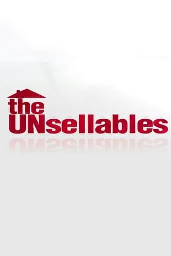 The Unsellables TV series poster - Rated 6/10