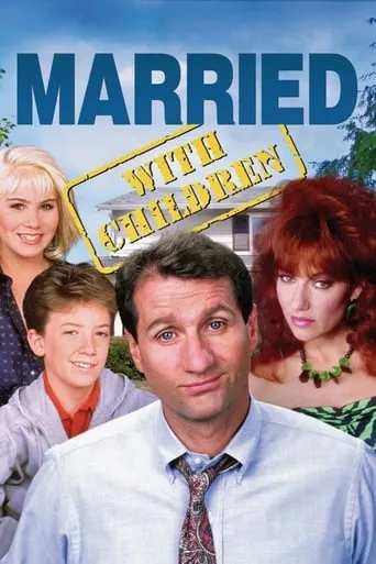 Married... with Children TV series poster - Rated 7.728/10