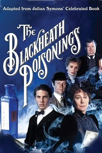 The Blackheath Poisonings TV series poster - Rated 6/10