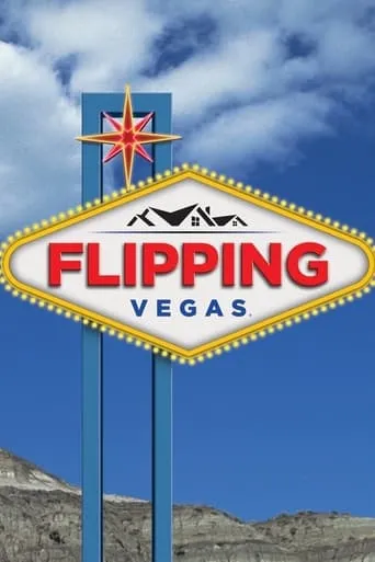 Flipping Vegas TV series poster - Rated 4/10