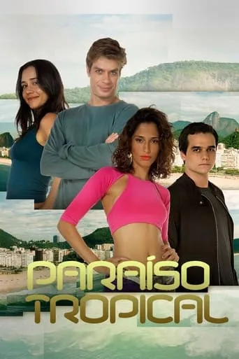 Paraíso Tropical TV series poster - Rated 8.2/10