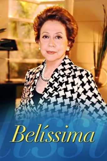 Belíssima TV series poster - Rated 5.4/10