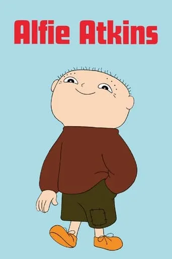 Alfie Atkins TV series poster - Rated 5.5/10