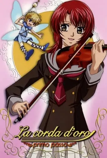 La Corda d'Oro: Primo Passo TV series poster - Rated 7.7/10