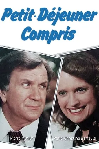 Petit déjeuner compris TV series poster - Rated 6.3/10