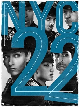 NYC 22 TV series poster - Rated 6.2/10