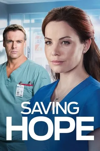 Saving Hope TV series poster - Rated 7/10