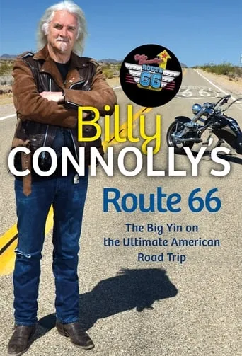 Billy Connolly's Route 66 TV series poster - Rated 7.4/10