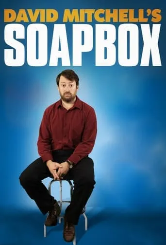 David Mitchell's Soapbox TV series poster - Rated 6/10