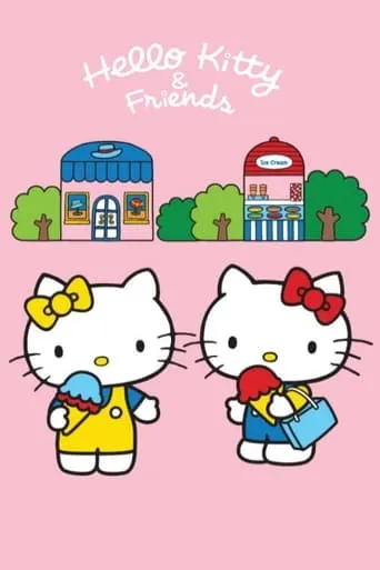 Hello Kitty & Friends TV series poster - Rated 10/10