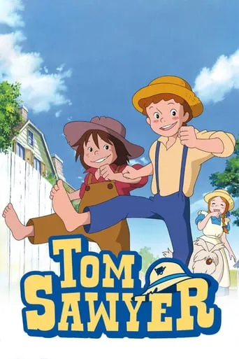 The Adventures of Tom Sawyer TV series poster - Rated 7.7/10
