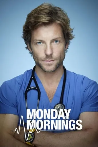 Monday Mornings TV series poster - Rated 7.1/10