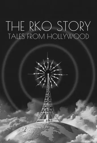The RKO Story: Tales From Hollywood TV series poster - Rated 8/10