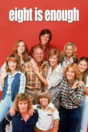 Eight Is Enough TV series poster - Rated 6/10