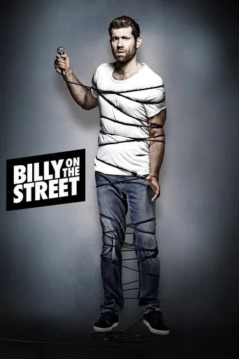 Billy on the Street TV series poster - Rated 6.6/10