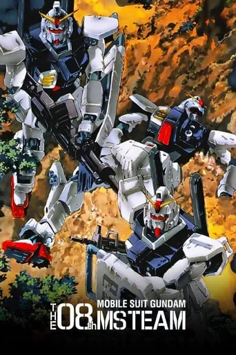 Mobile Suit Gundam: The 08th MS Team TV series poster - Rated 8.1/10