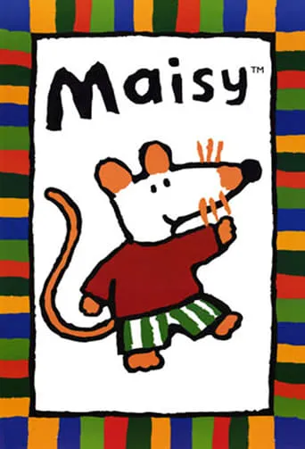 Maisy TV series poster - Rated 7.571/10