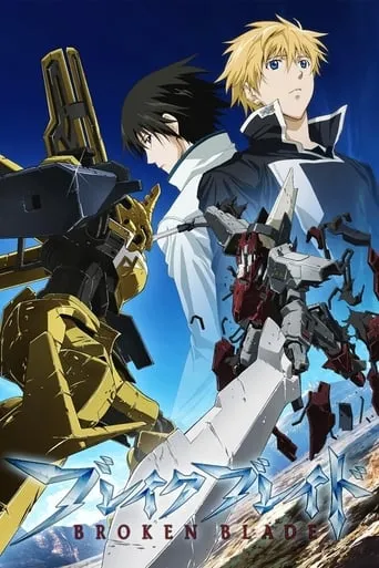 Broken Blade TV series poster - Rated 7.783/10