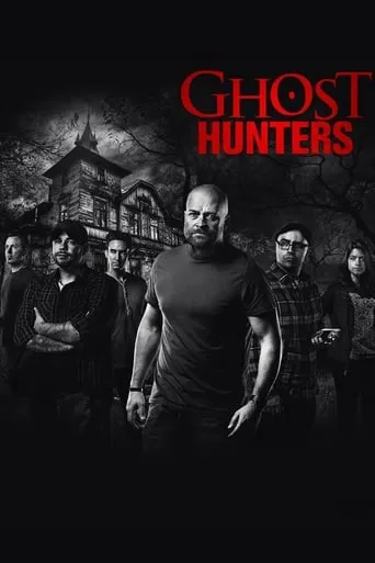 Ghost Hunters TV series poster - Rated 6.2/10