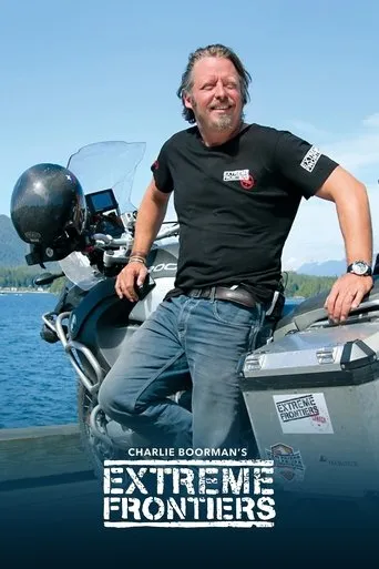 Charley Boorman's Extreme Frontiers TV series poster - Rated 3.3/10