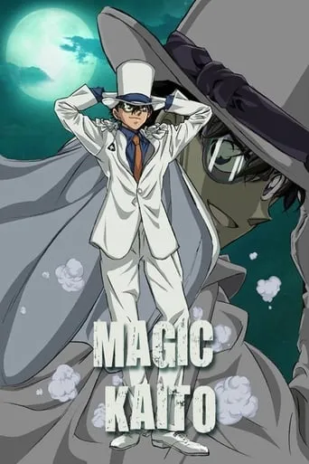 Magic Kaito: Kid the Phantom Thief TV series poster - Rated 7.929/10