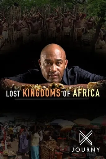 Lost Kingdoms of Africa TV series poster - Rated 10/10
