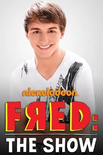 Fred: The Show TV series poster - Rated 6.9/10