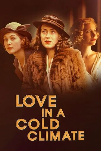 Love in a Cold Climate TV series poster - Rated 7.5/10