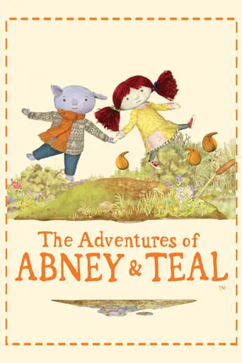 The Adventures of Abney & Teal TV series poster - Rated 6/10
