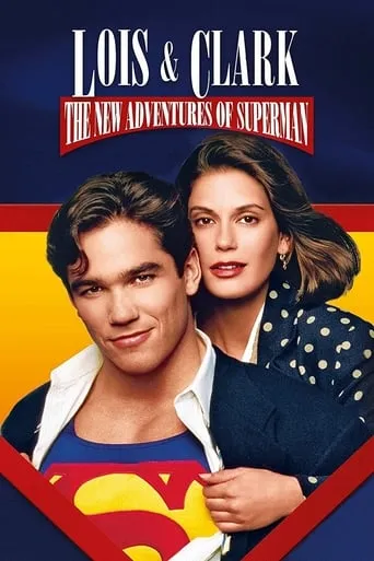 Lois & Clark: The New Adventures of Superman TV series poster - Rated 7/10