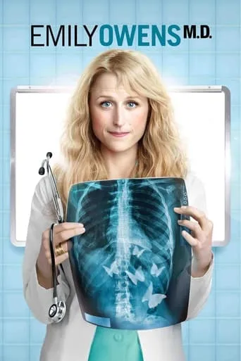 Emily Owens, M.D. TV series poster - Rated 6.4/10