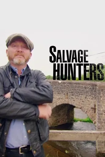 Salvage Hunters TV series poster - Rated 6.1/10