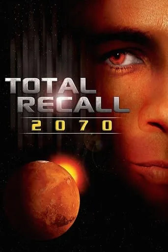 Total Recall 2070 TV series poster - Rated 6.1/10