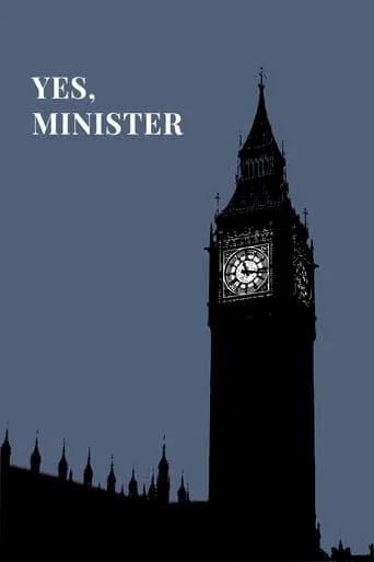 Yes Minister TV series poster - Rated 8.303/10