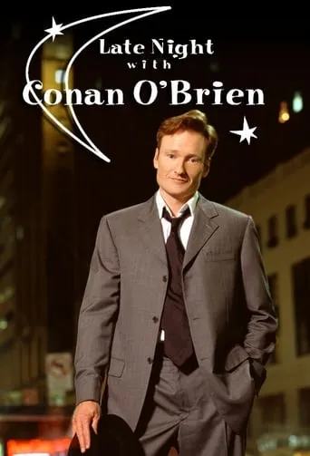 Late Night with Conan O'Brien TV series poster - Rated 7.1/10