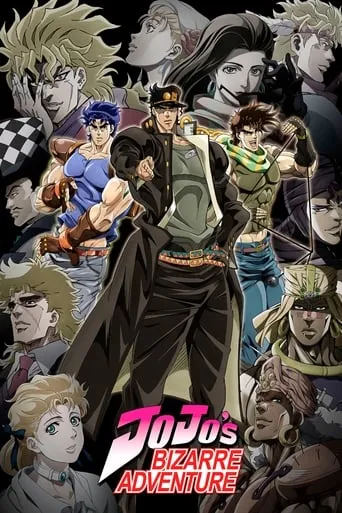 JoJo's Bizarre Adventure TV series poster - Rated 8.6/10