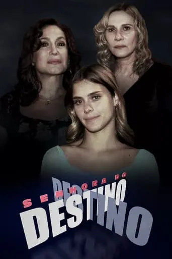 Senhora do Destino TV series poster - Rated 7.9/10