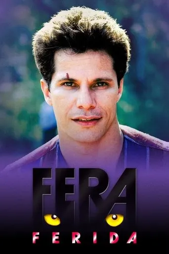 Fera Ferida TV series poster - Rated 7.2/10