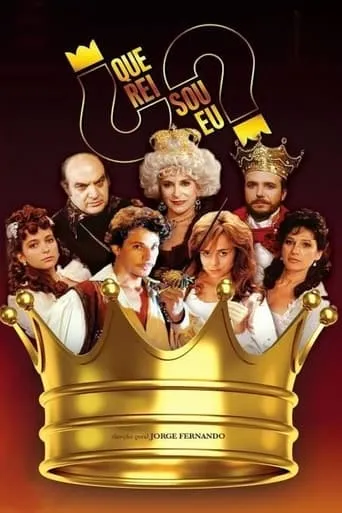 Que Rei Sou Eu? TV series poster - Rated 7/10