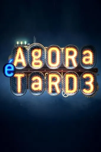Agora É Tarde TV series poster - Rated 8/10
