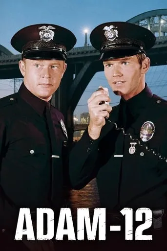 Adam-12 TV series poster - Rated 7/10
