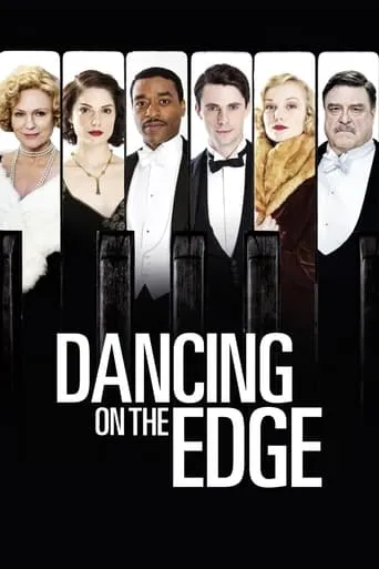 Dancing on the Edge TV series poster - Rated 6.7/10