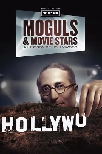 Moguls & Movie Stars: A History of Hollywood TV series poster - Rated 4.7/10