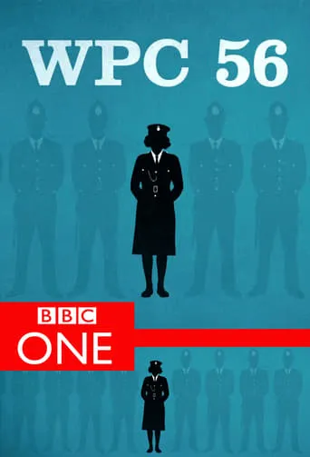 WPC 56 TV series poster - Rated 5.833/10
