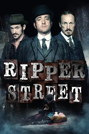 Ripper Street TV series poster - Rated 7.419/10